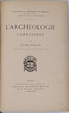 PÉRATÉ André "ARCHÉOLOGIE CHRÉTIENNE" relié à la suite CORROYER Edouard "L'ARCHITECTURE GOTHIQUE"