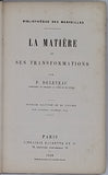 DELEVEAU Paul "La Matière et ses Transformations"