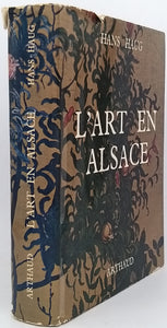 HAUG Hans "L'ART EN ALSACE"