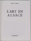 HAUG Hans "L'ART EN ALSACE"