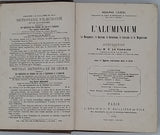 LEJEAL Adolphe "L'Aluminium - le Manganèse, le Baryum, le Strontium, le Calcium et le Magnésium"