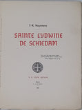 HUYSMANS Joris-Karl "SAINTE LYDWINE DE SCHIEDAM"