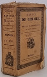 VERGNAUD Armand-Denis "Manuel de Chimie ou précis élémentaire de cette science dans l'état actuel de nos connaissances suivi d'un Dictionnaire de Chimie par M. Riffault"