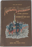 DE LONLAY Dick "FRANÇAIS ET ALLEMANDS HISTOIRE ANECDOTIQUE DE LA GUERRE 1870-1871" Volume III