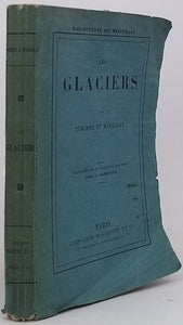 MARGOLLÉ ﻿Elie, ZURCHER Frédéric "Les Glaciers"