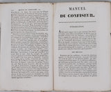 CARDELLI M. "Manuel du Limonadier et du Confiseur ; contenant les meilleurs procédés pour préparer le café, le chocolat, le punch, les glaces, les boissons rafraîchissantes, liqueurs, fruits à l'eau-de-vie, ..."