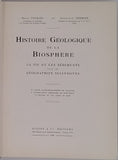 TERMIER Henri, TERMIER Geneviève "HISTOIRE GÉOLOGIQUE DE LA BIOSPHÈRE LA VIE ET LES SÉDIMENTS DANS LES GÉOGRAPHIES SUCCESSIVES"