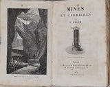 DELON Charles "LE SOL ROCHES ET MINERAIS" suivi de "MINES ET CARRIÈRES"