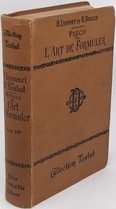 LYONNET Barthélémy, BOULUD R. "Précis de l'art de formuler conforme au nouveau codex de 1908"