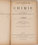 JOANNIS Alexandre "Cours élémentaire de chimie : professé à la Faculté des sciences de Paris pour les Candidats au certificat d'études physiques, chimiques et naturelles (P. C. N.)"