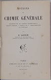 GAUDIN E. "NOTIONS DE CHIMIE GÉNÉRALE Détermination des nombres proportionnels, Théorie atomique - Dissociations et transformations allotropiques"