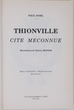 PAUL-NOEL "THIONVILLE CITE MECONNUE"