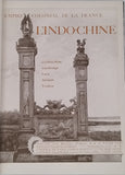 Collectif [GERVAIS-COURTELLEMONT, VANDELET, etc] "EMPIRE COLONIAL DE LA FRANCE L'INDOCHINE - COCHINCHINE, CAMBODGE, LAOS, ANNAM, TONKIN"