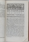 VALMONT DE BOMARE Jacques-Christophe "DICTIONNAIRE RAISONNÉ UNIVERSEL D'HISTOIRE NATURELLE CONTENANT L'HISTOIRE DES ANIMAUX, DES VÉGÉTAUX ET DES MINÉRAUX ET CELLE DES CORPS CÉLESTES, DES METEORES & DES AUTRES PRINCIPAUX PHENOMENES DE LA NATURE ..."