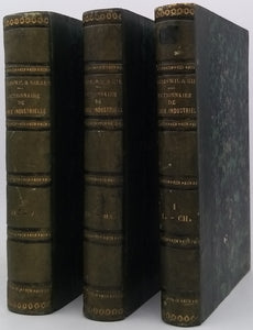 BARRESWIL Charles-Louis-Arthur, GIRARD Aimé "Dictionnaire de Chimie Industrielle"