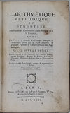 OUVRIER DELILE Jean-Claude "L'ARITHMÉTIQUE MÉTHODIQUE ET DÉMONTRÉE Appliquée au Commerce, à la Banque & à la Finance..."