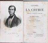 LIEBIG Justus "Lettres sur la Chimie considérée dans ses applications à l'Industrie, à la Physiologie et à l'Agriculture"