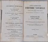 MILNE-EDWARDS Henri, JUSSIEU Adrien de, BEUDANT François-Sulpice "Cours élémentaire d'histoire naturelle - Zoologie - Botanique - Minéralogie et Géologie" [4 Tomes en 3 Volumes]