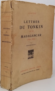 Maréchal LYAUTEY Hubert "LETTRES DU TONKIN ET DE MADAGASCAR (1894 - 1899)"