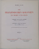 ALLAIN Maurice "Die französischen Kolonien in Wort und Bild"