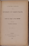 SCHYNSE Auguste Wilheim "A TRAVERS L'AFRIQUE AVEC STANLEY ET EMIN-PACHA - JOURNAL DE VOYAGE DU PÈRE SCHYNSE"