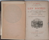 JANNETAZ Edouard "Les Roches - Description et analyse au microscope de leurs éléments minéralogiques et de leur structure - Gisements - Emplois"