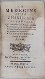 Anonyme [Dom Nicolas Alexandre] "LA MÉDECINE ET LA CHIRURGIE DES PAUVRES QUI CONTIENNENT DES REMÈDES CHOISIS, FACILES À PRÉPARER ET SANS DÉPENSE, POUR LA PLUPART DES MALADIES INTERNES ET EXTERNES QUI ATTAQUENT LE CORPS HUMAIN"