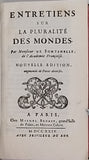 FONTENELLE Bernard le Bouyer de "ENTRETIENS SUR LA PLURALITÉ DES MONDES NOUVELLE ÉDITION AUGMENTÉE DE PIÈCES DIVERSES"