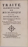 Abbé BOSSUT Charles "TRAITÉ ÉLÉMENTAIRE DE MÉCANIQUE ET DE DINAMIQUE APPLIQUÉ PRINCIPALEMENT AUX MOUVEMENTS DES MACHINES"