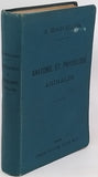 DAGUILLON Auguste "Anatomie et Physiologie animales à l'usage des élèves de l'Enseignement secondaire classique, de l'Enseignement secondaire moderne et des candidats aux baccalauréats"