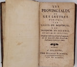 LES PROVINCIALES OU LETTRES ÉCRITES PAR LOUIS DE MONTALTE A UN PROVINCIAL DE SES AMIS ET AUX RR. PP. JÉSUITES NEUFIÈME EDITION, CORRIGÉE & AUGMENTÉE DE LA LETTRE D'UN AVOCAT DU PARLEMENT A UN DES SES AMIS