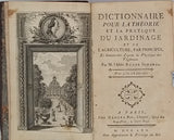 Abbé Roger SCHABOL "DICTIONNAIRE POUR LA THÉORIE ET LA PRATIQUE DU JARDINAGE ET DE L'AGRICULTURE, PAR PRINCIPES, ET DÉMONTRÉES D’APRÈS LA PHYSIQUE DES VÉGÉTAUX"