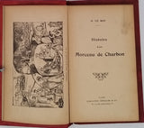 LE ROY Octave "HISTOIRE D'UN MORCEAU DE CHARBON"