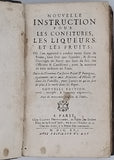 MASSIALOT François "NOUVELLE INSTRUCTION POUR LES CONFITURES LES LIQUEURS ET LES FRUITS :"