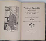 HANSI "Professeur Knatschke Oeuvres choisies du Grand Savant Allemand et de sa fille Elsa - Recueillies et illustrées pour les Alsaciens"