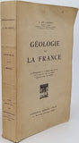 DE LAUNAY Louis "GEOLOGIE DE LA FRANCE"