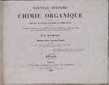 RASPAIL François-Vincent "NOUVEAU SYSTÈME DE CHIMIE ORGANIQUE FONDÉ SUR DES NOUVELLES MÉTHODES D'OBSERVATION [ATLAS SEUL]"