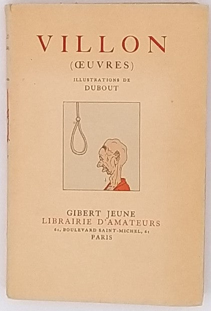 VILLON François [Illustrations de DUBOUT] 