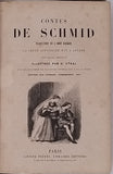 CONTES DE SCHMID TRADUCTION DE L’ABBÉ MACKER LA SEULE APPROUVÉE PAR L'AUTEUR NOUVELLE ÉDITION