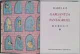 RABELAIS François [Illustrations Dubout] "GARGANTUA ET PANTAGRUEL"