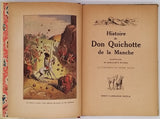 CERVANTES "HISTOIRE DE DON QUICHOTTE DE LA MANCHE ADAPTATION DE MARGUERITE REYNIER" [ill. NOURY Pierre]